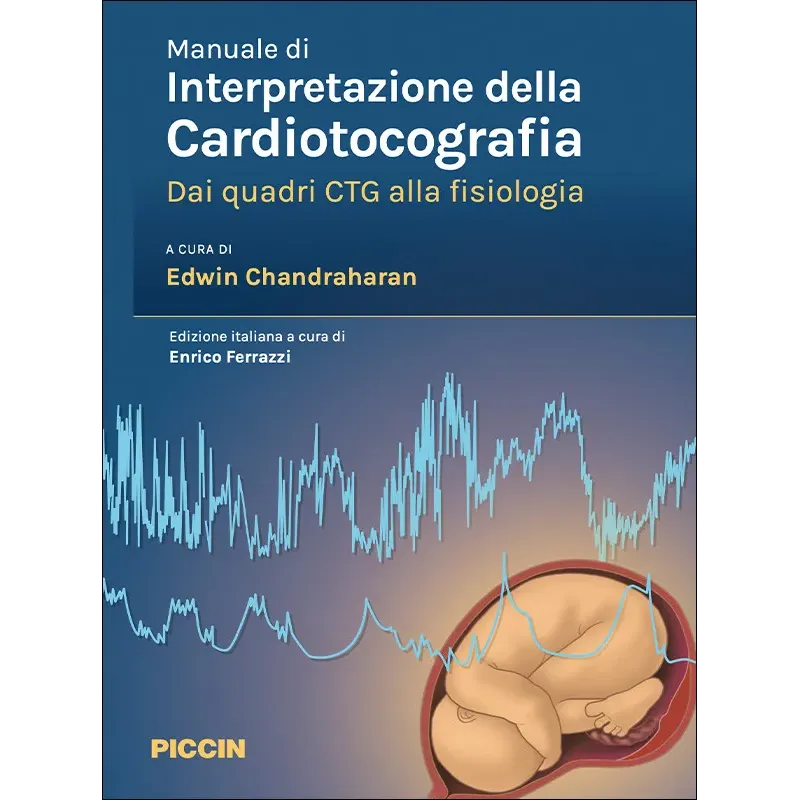 Manuale di interpretazione della Cardiotocografia.