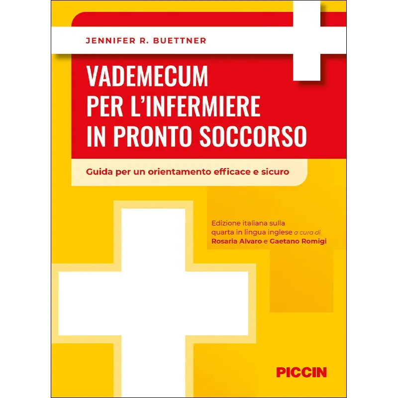 Vademecum per l’infermiere in pronto soccorso - Guida per un orientamento efficace e sicuro