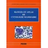 MANUEL ET ATLAS DE CYTOLOGIE MAMMAIRE