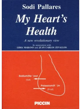 My  heart's  health A new revolutionary view