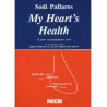 My  heart's  health A new revolutionary view