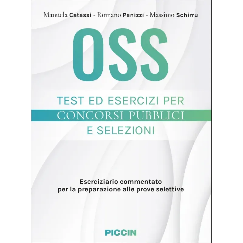 OSS. Test ed esercizi per concorsi pubblici e selezioni