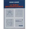 LA NUEVA ORTOGNATODONCIA