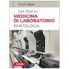 Casi clinici in Medicina di Laboratorio - Ematologia
