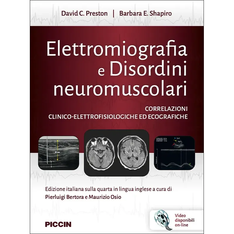 Elettromiografia e Disordini neuromuscolari: Correlazioni clinico-elettrofisiologiche ed ecografiche