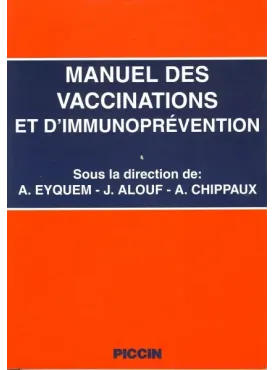 MANUEL DES VACCINATIONS ET D'IMMUNOPREVéNTION