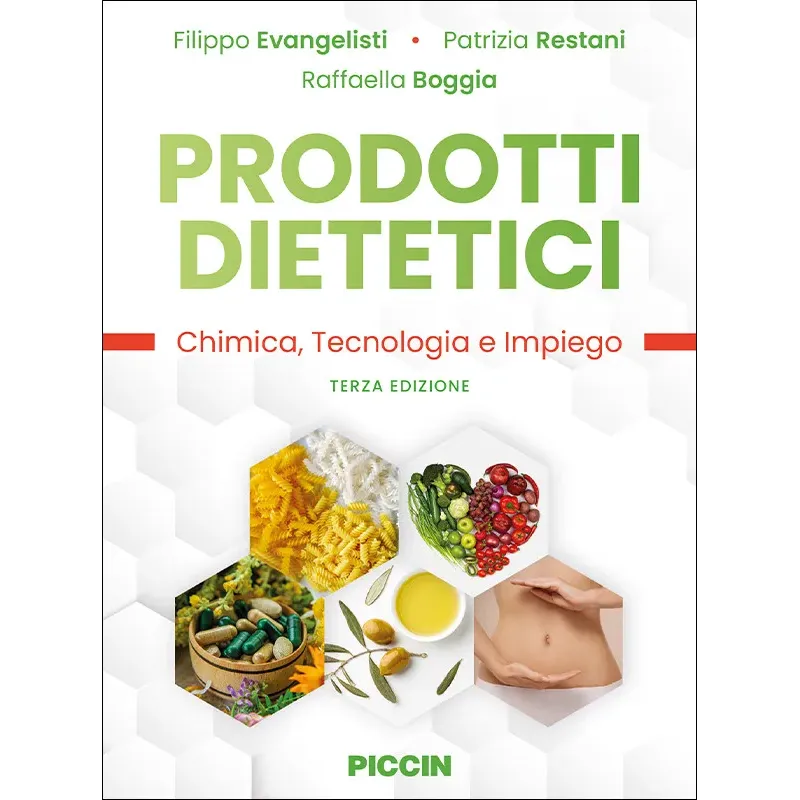 Prodotti dietetici. Chimica, tecnologia e impiego