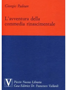 L'Avventura della Commedia Rinascimentale