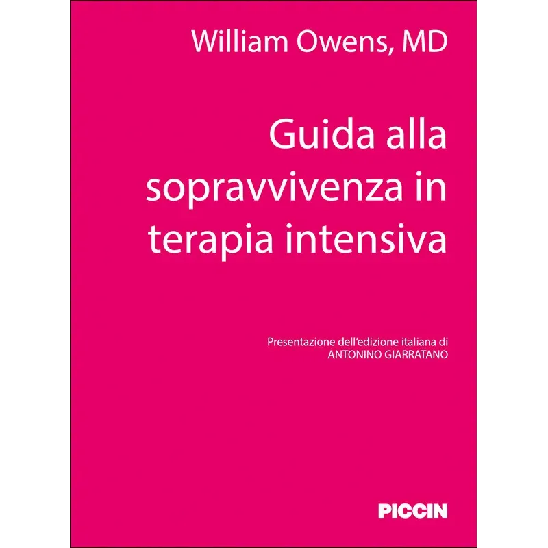 Guida alla Sopravvivenza in Terapia Intensiva