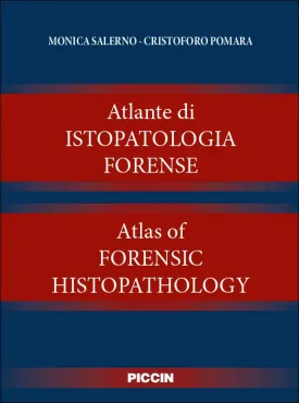 Atlante di istopatologia forense
