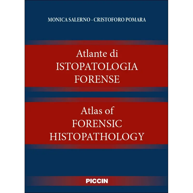 Atlante di istopatologia forense