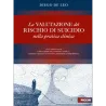 LA VALUTAZIONE DEL RISCHIO DI SUICIDIO NELLA PRATICA CLINICA