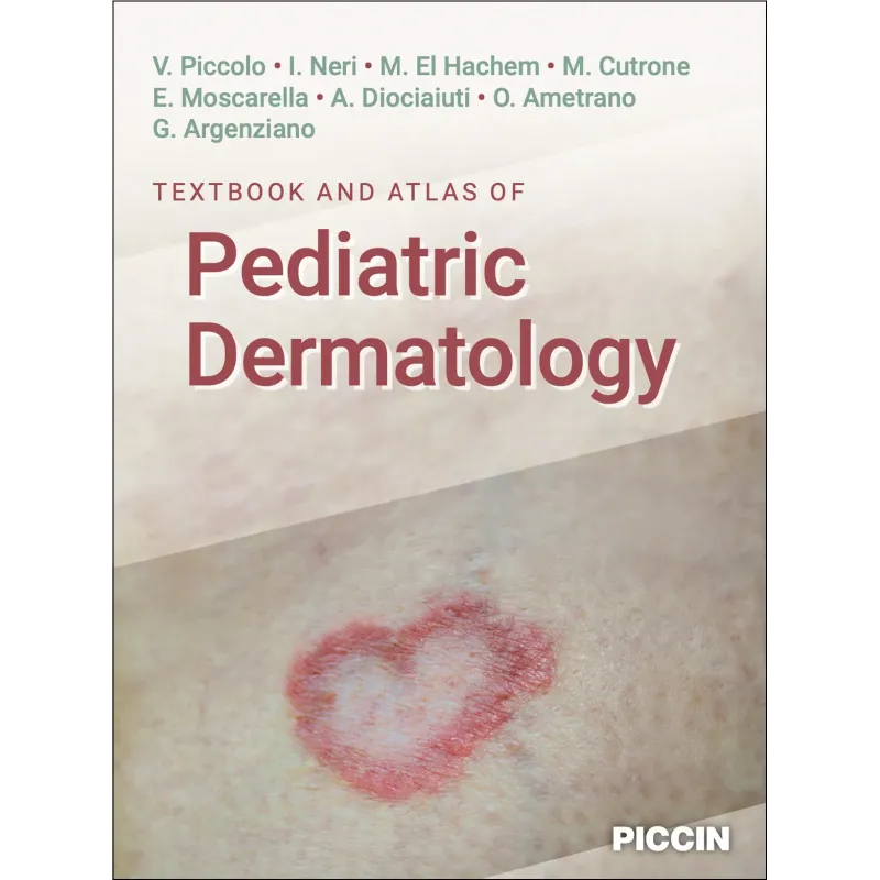 TEXTBOOK and ATLAS of Pediatric Dermatology