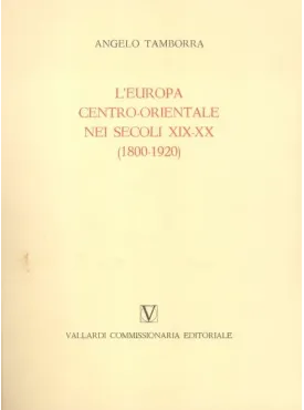 L'Europa Centro Orientale nei Secoli XIX-XX