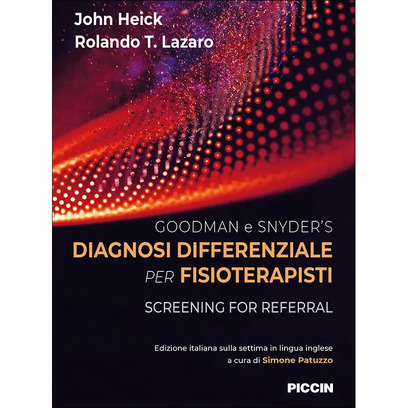 GOODMAN e SNYDER’S DIAGNOSI DIFFERENZIALE PER FISIOTERAPISTI