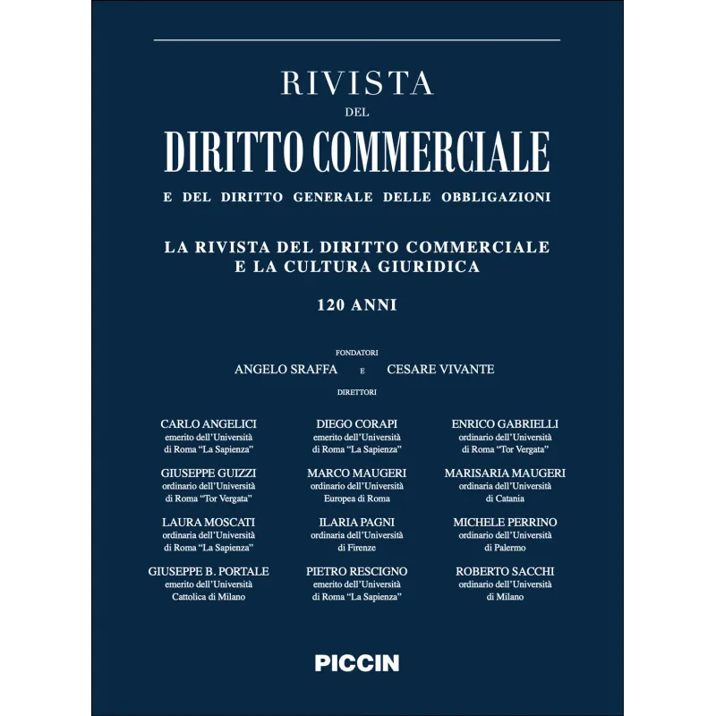 LA RIVISTA DEL DIRITTO COMMERCIALE E LA CULTURA GIURIDICA