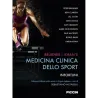 Brukner & Khan’s Medicina clinica dello sport. Infortuni