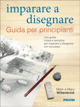 Imparare a disegnare - Guida per principianti