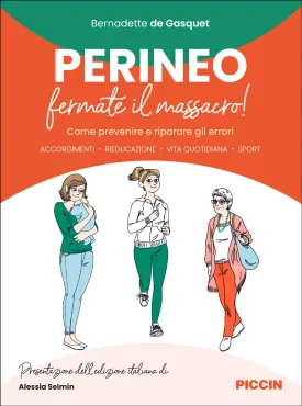 Perineo, fermate il massacro!