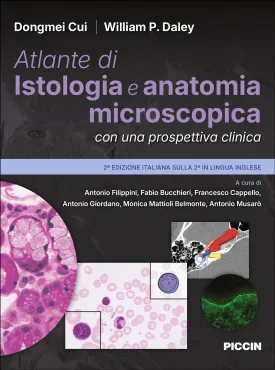 Atlante di Istologia e anatomia microscopica con una prospettiva clinica