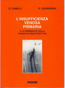 L'insufficienza venosa primaria e le possibilità della chirurgia ricostruttiva
