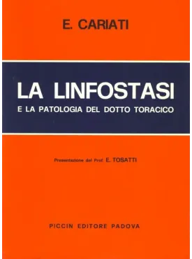 La linfostasi e la patologia del dotto toracico