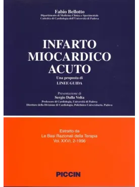 Infarto Miocardico acuto. Una proposta di linee-guida