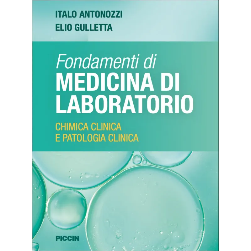 Fondamenti di Medicina di Laboratorio – Chimica Clinica e Patologia Clinica