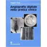 Angiografia digitale nella pratica clinica