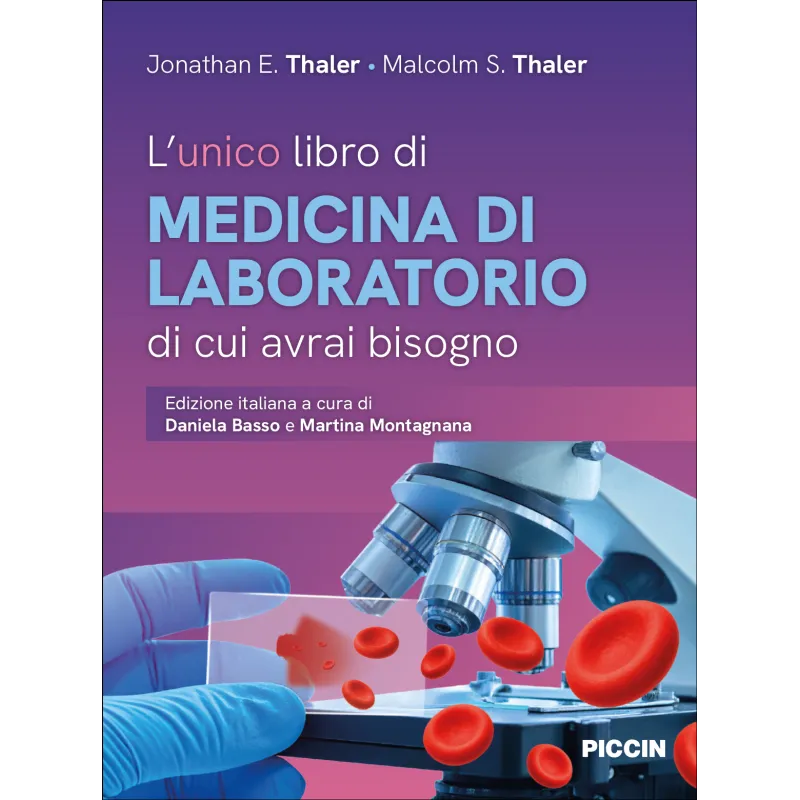 L’unico libro di medicina di laboratorio di cui avrai bisogno