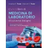 L’unico libro di medicina di laboratorio di cui avrai bisogno