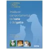 Problemi comportamentali del cane e del gatto