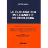 Le Suturatrici Meccaniche in Chirurgia