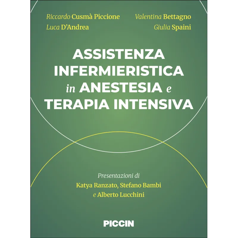 Assistenza infermieristica in Anestesia e Terapia Intensiva