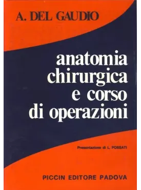 Anatomia chirurgica e corso di operazioni