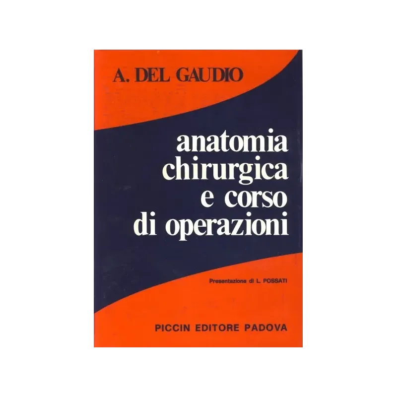 Anatomia chirurgica e corso di operazioni