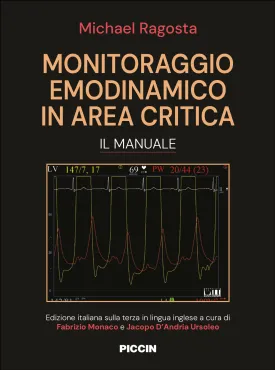 Monitoraggio emodinamico in area critica. Il manuale