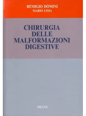 Chirurgia delle malformazioni digestive