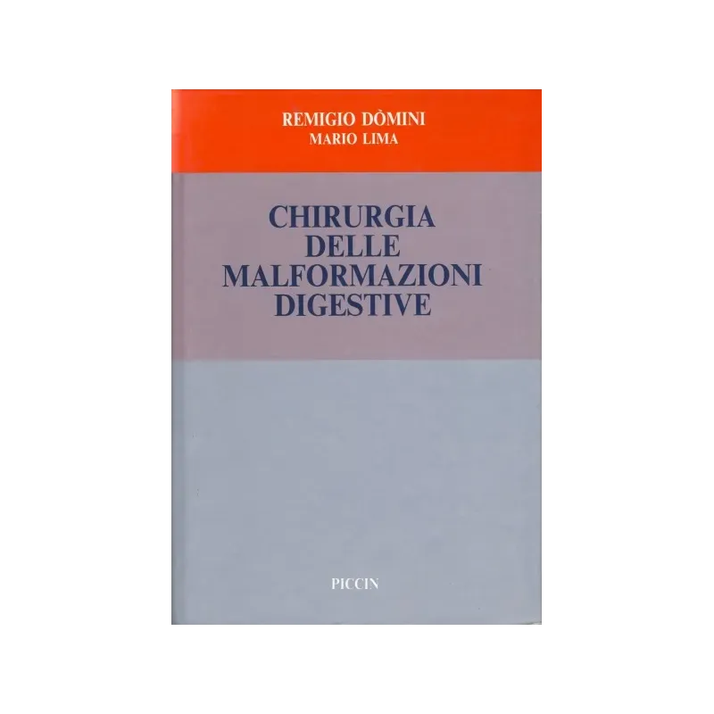 Chirurgia delle malformazioni digestive