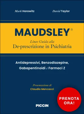 Maudsley® Linee Guida alla De-prescrizione in Psichiatria