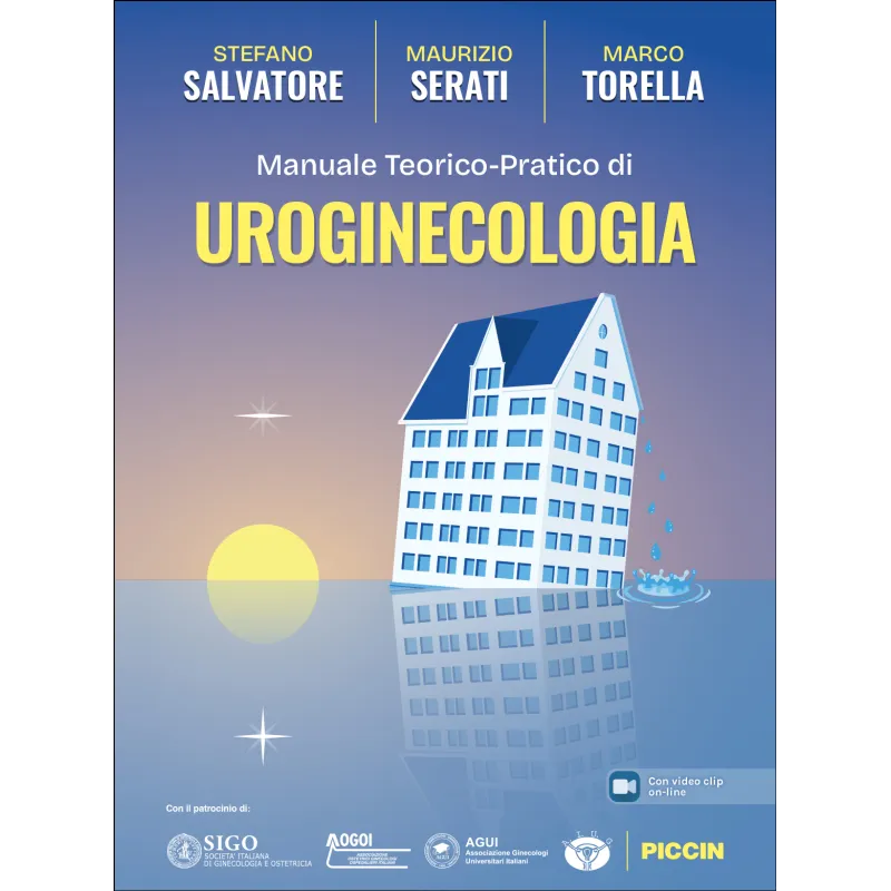 Manuale teorico-pratico di Uroginecologia
