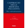 L'approccio della medicina palliativa. Oltre i confini della guarigione