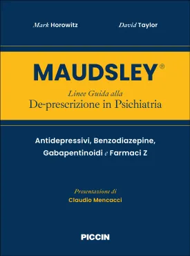 Maudsley® Linee Guida alla De-prescrizione in Psichiatria