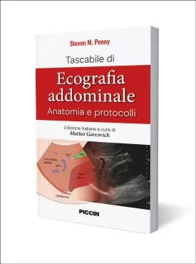 TASCABILE DI ECOGRAFIA ADDOMINALE Anatomia e protocolli