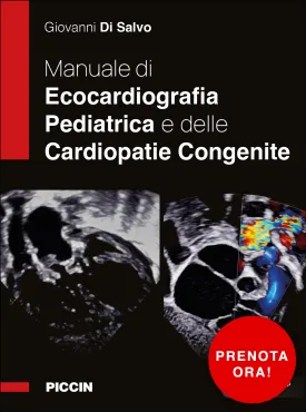 Manuale di Ecocardiografia Pediatrica e delle Cardiopatie Congenite