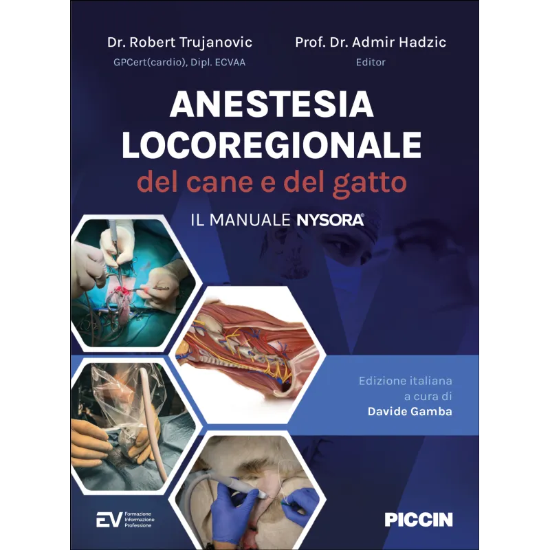 Anestesia locoregionale del cane e del gatto. Il Manuale NYSORA®