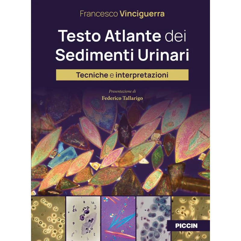 Testo Atlante dei Sedimenti Urinari – Tecniche e interpretazioni