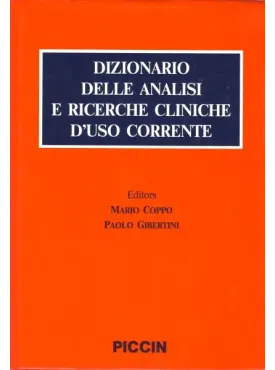 Dizionario delle analisi e ricerche cliniche d'uso corrente