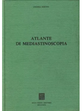 Atlante di Mediastinoscopia