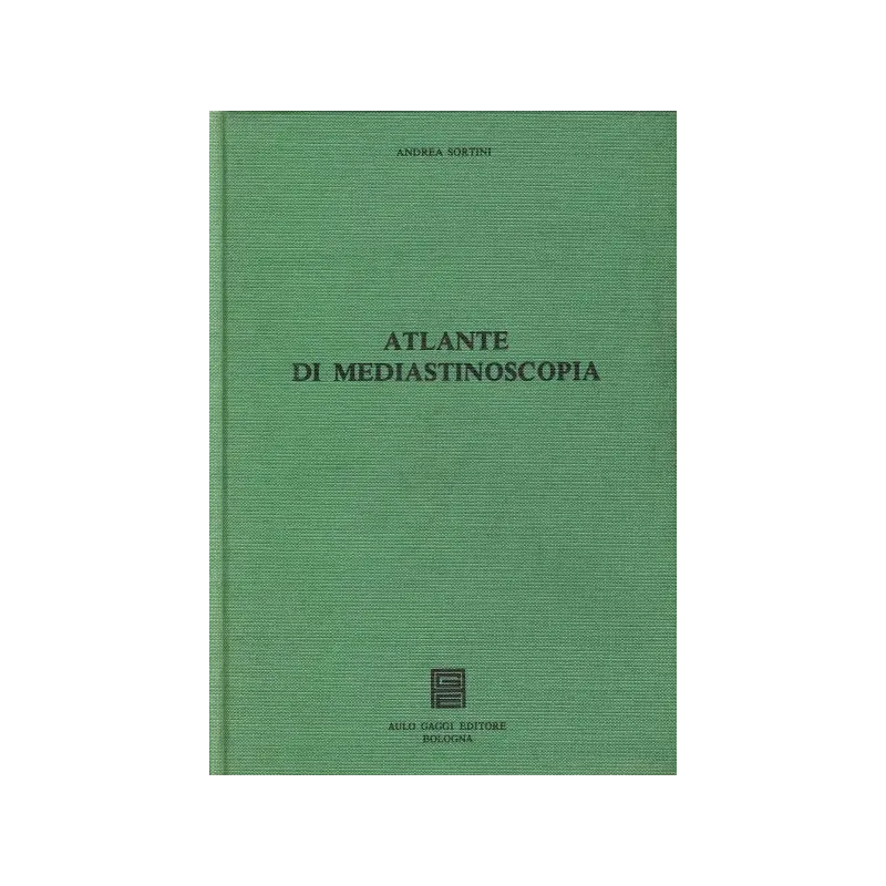 Atlante di Mediastinoscopia
